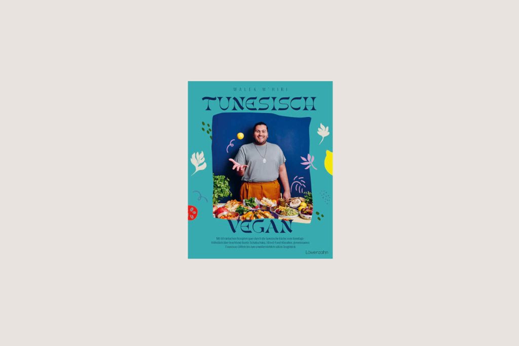 Tunisian vegan © Löwenzahn publishing house